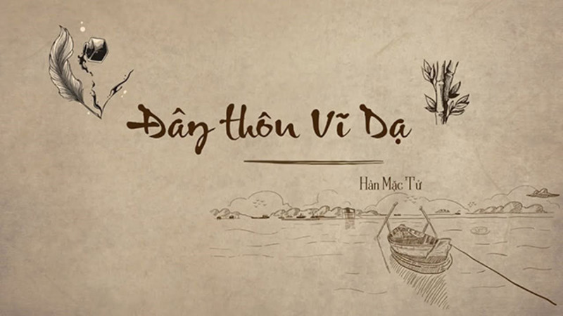 “Đây Thôn Vĩ Dạ” là thi phẩm tiêu biểu của Hàn Mặc Tử, gắn với vẻ đẹp xứ Huế và nỗi buồn thi sĩ.